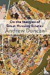 Duncan, Andrew - On the Margins of Great Housing Estates