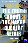 Dicker, Joel - The Truth About the Harry Quebert Affair