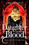 Bishop, Anne - Daughter of the Blood