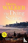 Walker, Martin - The Dying Season