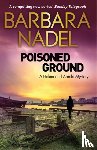 Nadel, Barbara - Poisoned Ground