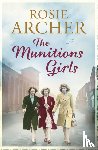 Archer, Rosie - The Munitions Girls