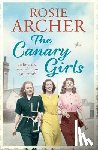 Archer, Rosie - The Canary Girls