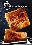 Cobb, Gaynor - 3 - Minute Prayers For The Morning