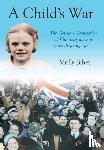 Bihet, Molly - A Child's War