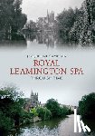 Cameron, Jacqueline - Royal Leamington Spa Through Time