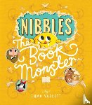 Yarlett, Emma - Nibbles the Book Monster