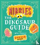 Yarlett, Emma - Nibbles the Dinosaur Guide