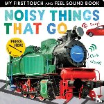 Walden, Libby - Noisy Things That Go