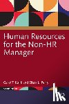 Kulik, Carol T. (University of South Australia), Perry, Elissa L. (Teachers College, Columbia University) - Human Resources for the Non-HR Manager