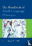  - The Handbook of Adult Language Disorders
