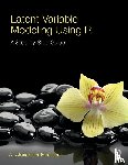 Beaujean, A. Alexander (Baylor University - Latent Variable Modeling Using R