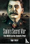 Butler, Rupert - Stalin's Secret War: the Nkvd on the Eastern Front