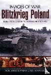 Sutherland, Jonathan, Canwell, Diane - Blitzkreig Poland (Images of War Series)