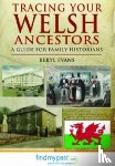 Evans, Beryl - Tracing Your Welsh Ancestors
