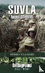 Chambers, Stephen J. - Suvla: August Offensive - Gallipoli