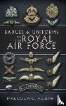 Hobart, Malcolm - Badges and Uniforms of the Royal Air Force
