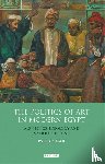 Kane, Patrick - The Politics of Art in Modern Egypt