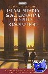 Keshavjee, Mohamed M. - Islam, Sharia and Alternative Dispute Resolution - Mechanisms for Legal Redress in the Muslim Community