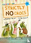 Pindar, Heather - Strictly No Crocs
