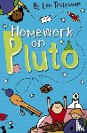Treleaven, Lou - Homework on Pluto