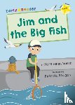 Welsh, Clare - Jim and the Big Fish