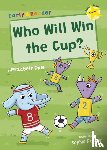 Dale, Elizabeth - Who Will Win the Cup?