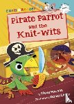 Howson, Steve - Pirate Parrot and the Knit-wits