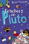 Treleaven, Lou - Teachers on Pluto