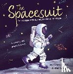 Donald, Alison - The Spacesuit: How a Seamstress Helped Put Man on the Moon