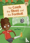 Dale, Katie - The Coach, the Shoes and the Football