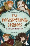 Pirotta, Saviour - The Whispering Stones