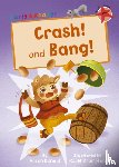 Donald, Alison - Crash! and Bang!