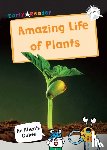  - The Amazing Life of Plants