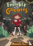 Jinks, Jenny - The Trouble with Gnomes