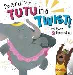 Moore, Jenny - Don't Get Your Tutu in a Twist