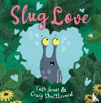 Jones, Cath - Slug Love