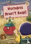 Treleaven, Lou - Humans Aren't Real!
