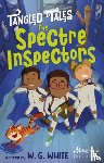 White, W.G. - The Spectre Inspectors / The Poltergeist's Problem