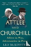 McKinstry, Leo - Attlee and Churchill