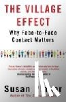 Pinker, Susan (Author) - The Village Effect
