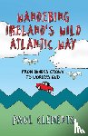 Clements, Paul - Wandering Ireland's Wild Atlantic Way