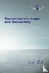  - Contemporary Logic and Computing
