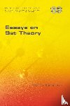 Kanamori, Akihiro - Essays on Set Theory