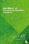  - Handbook of Formal Argumentation. Volume 3