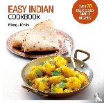 Malhi, Manju - Easy Indian Cookbook