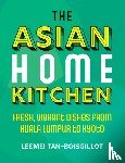 Tan-Boisgillot, Leemei - The Asian Home Kitchen