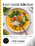 Lanza, Amy - Feel Good Kitchen
