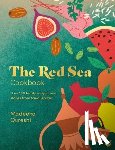 Qureshi, Madeeha - The Red Sea Cookbook
