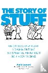 Leonard, Annie - The Story of Stuff